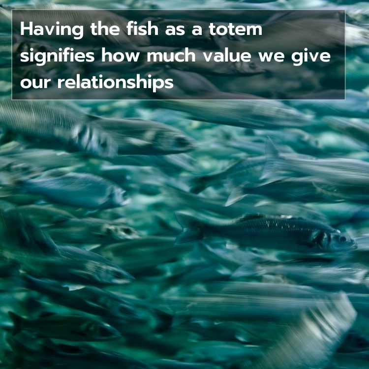 fish as a totem value relationships