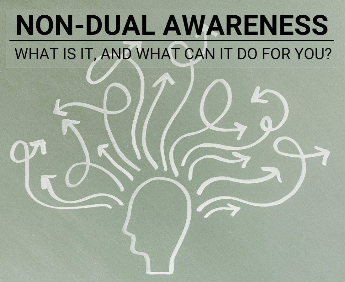 Non-Dual Awareness