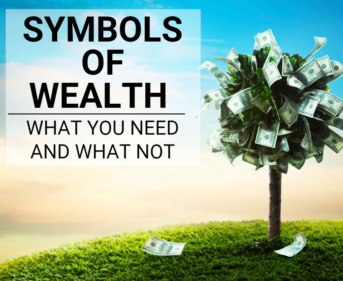 Symbols of Wealth