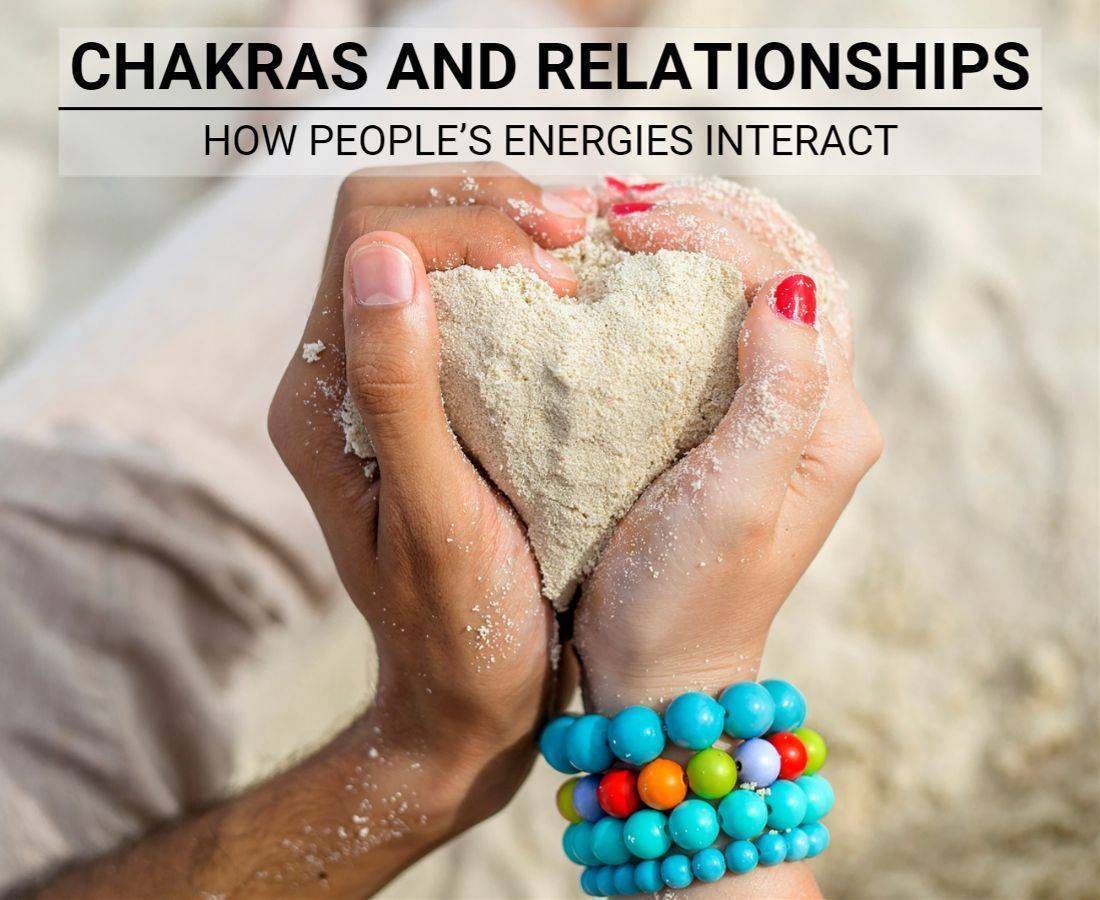 Chakras And Relationships