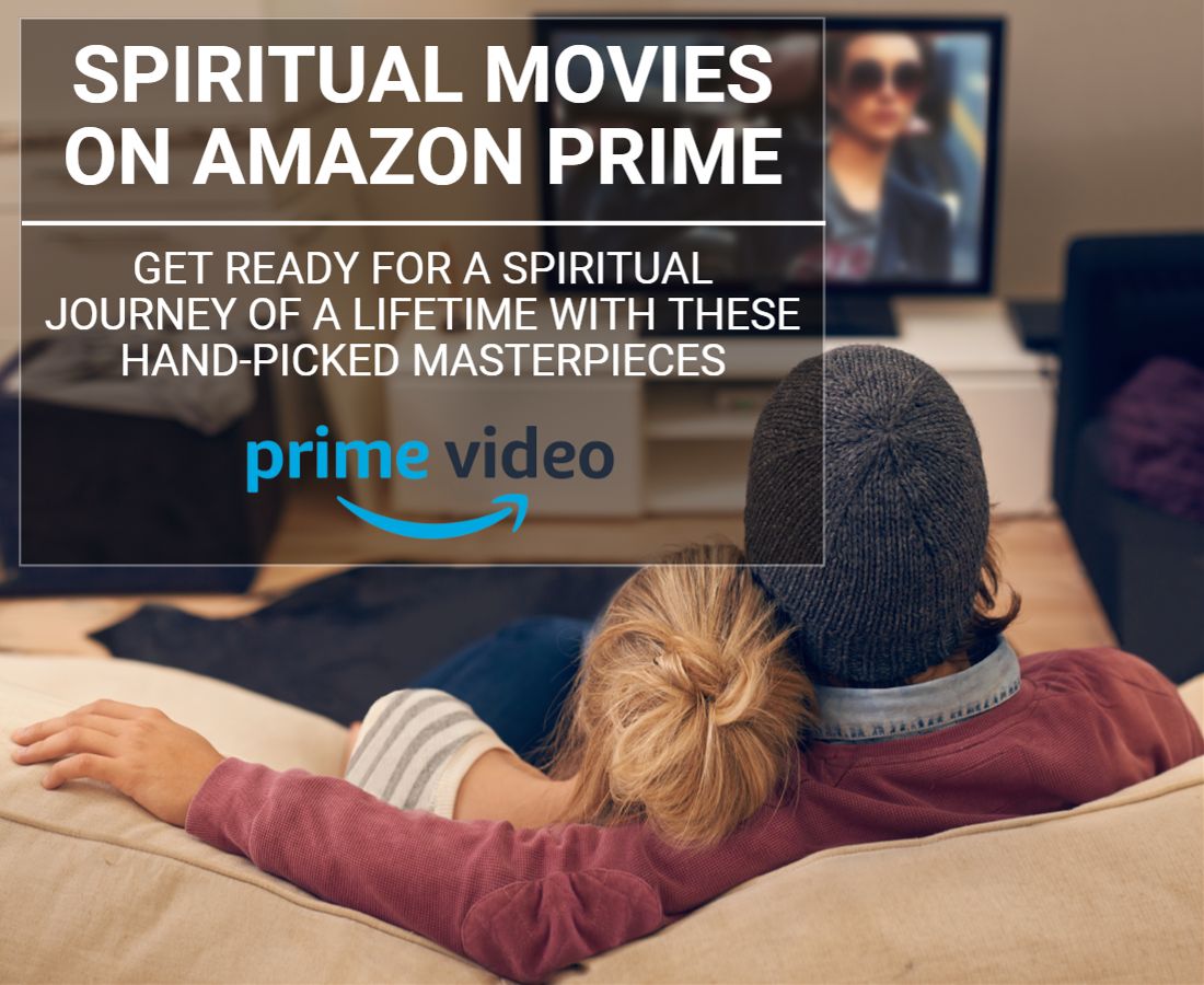 Spiritual Movies On Amazon Prime