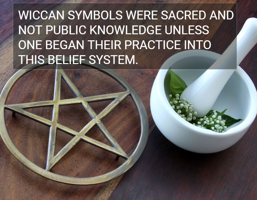 Wiccan symbols were sacred