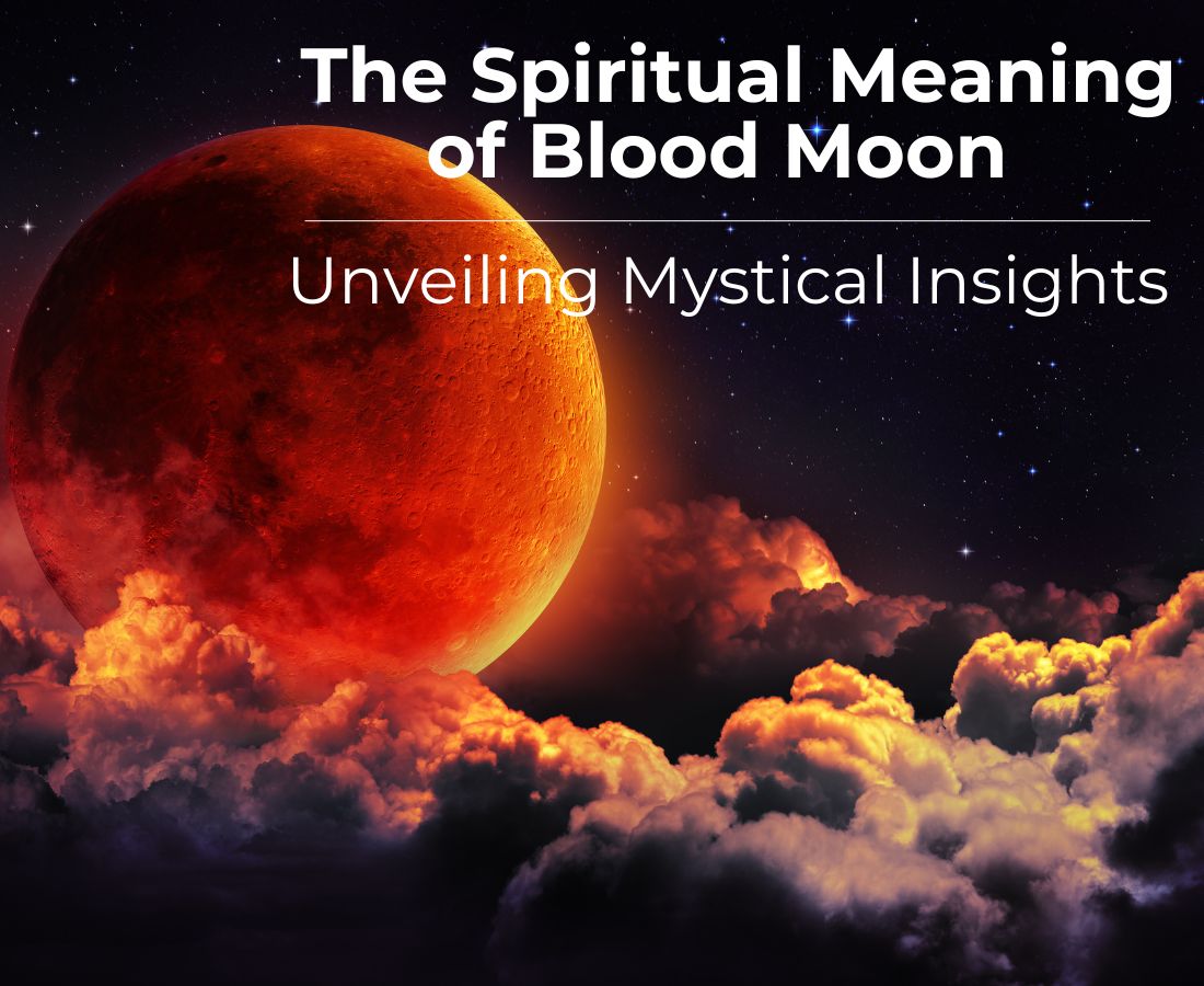 Spiritual Meaning of Blood Moon