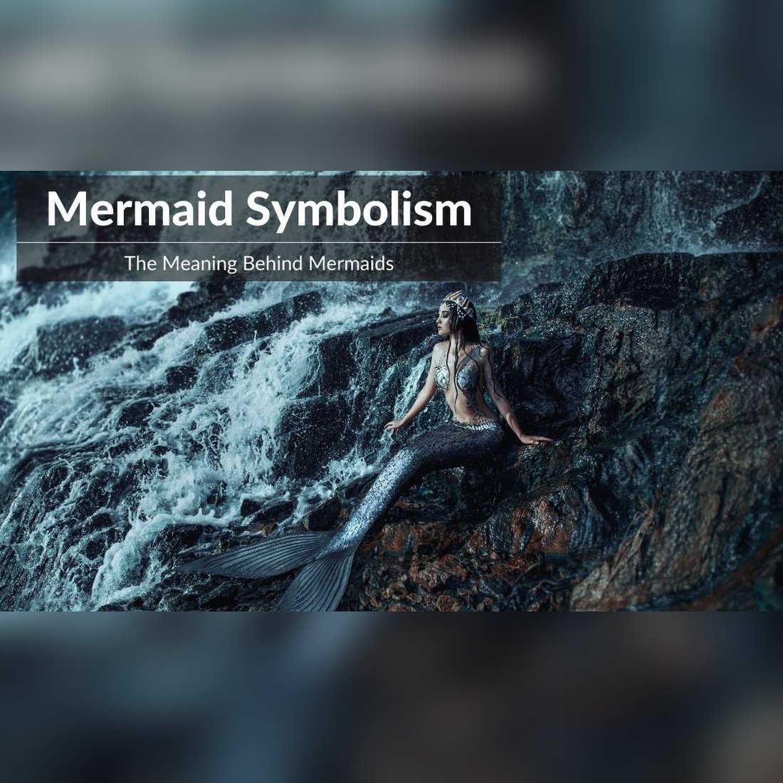 Mermaid Symbolism