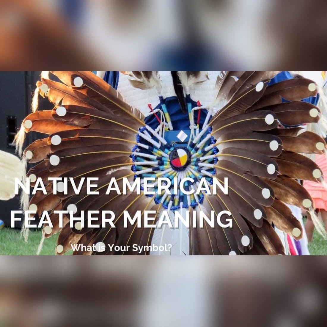 Native American Feather Meaning