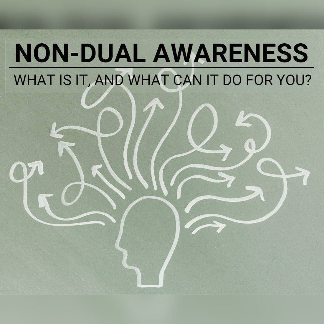 Non-Dual Awareness