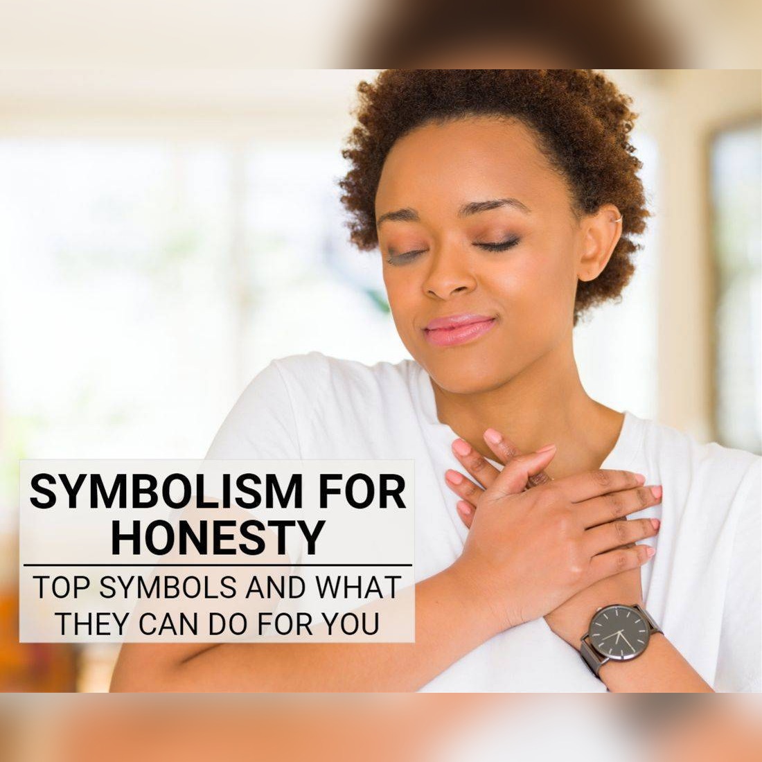 Symbolism For Honesty