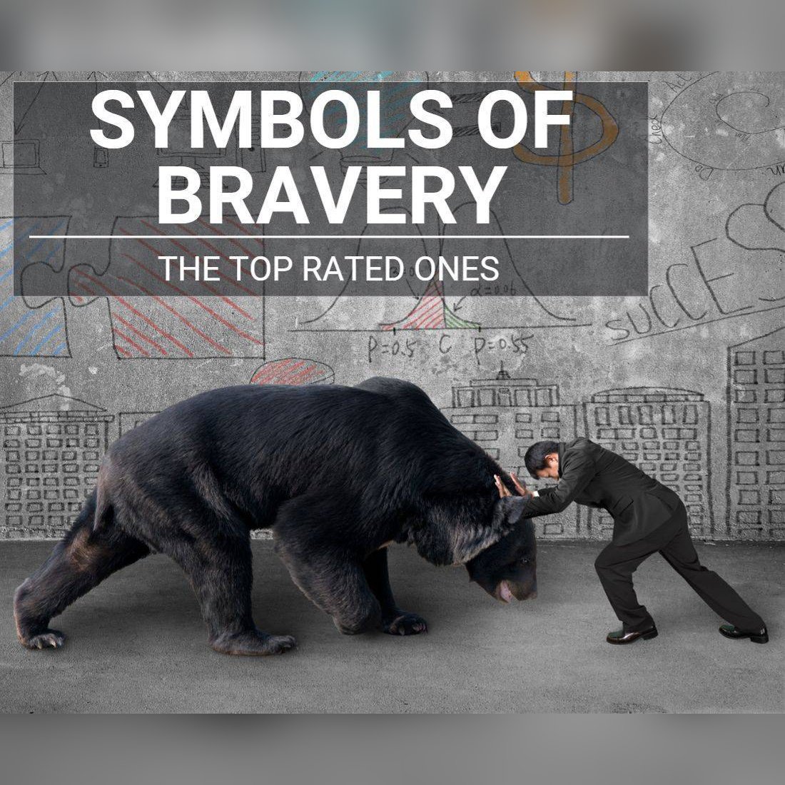 Symbols of Bravery
