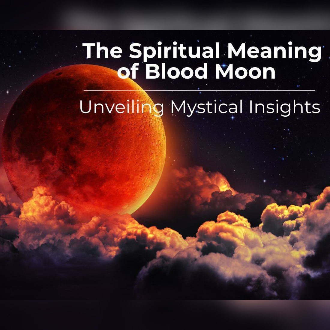 Spiritual Meaning of Blood Moon